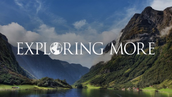 Exploring More